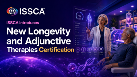 14 ISSCA Introduces New Longevity and Adjunctive Therapies Certification